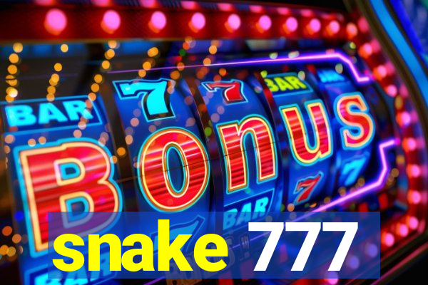 snake 777